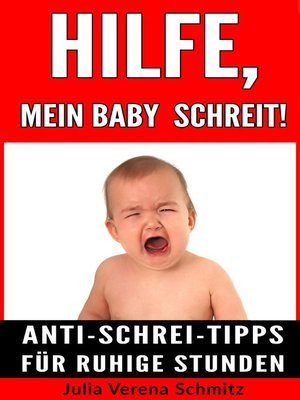 cover image of Hilfe, mein Baby schreit!